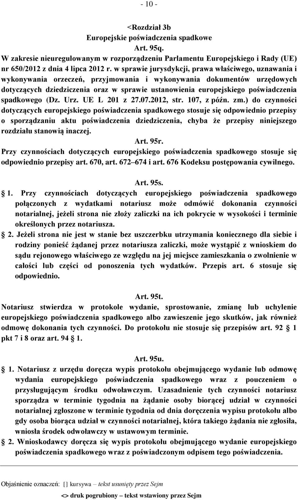 poświadczenia spadkowego (Dz. Urz. UE L 201 z 27.07.2012, str. 107, z późn. zm.