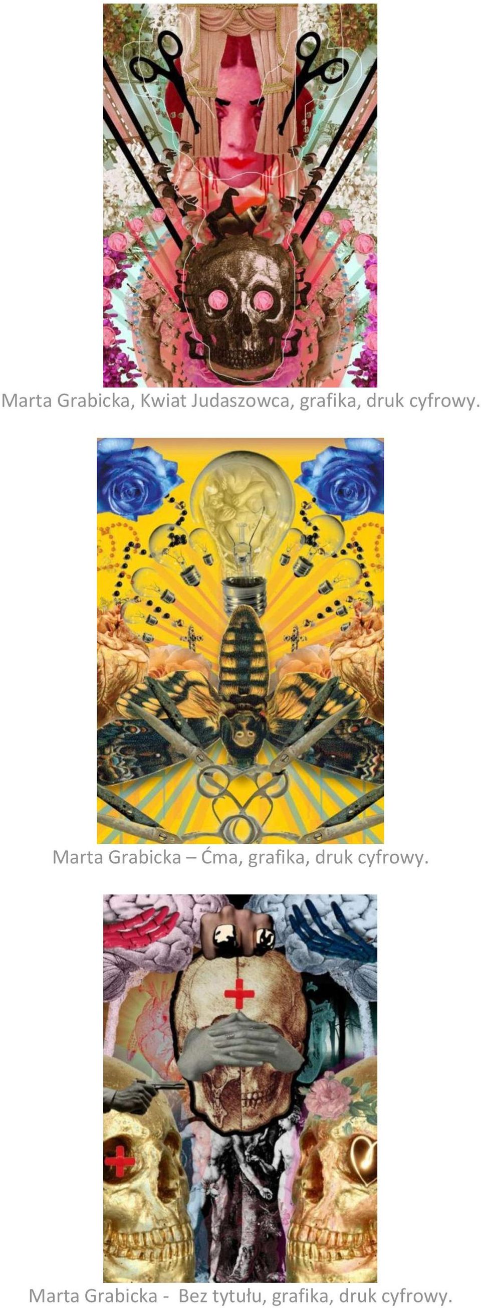 Marta Grabicka Ćma,  Marta Grabicka -