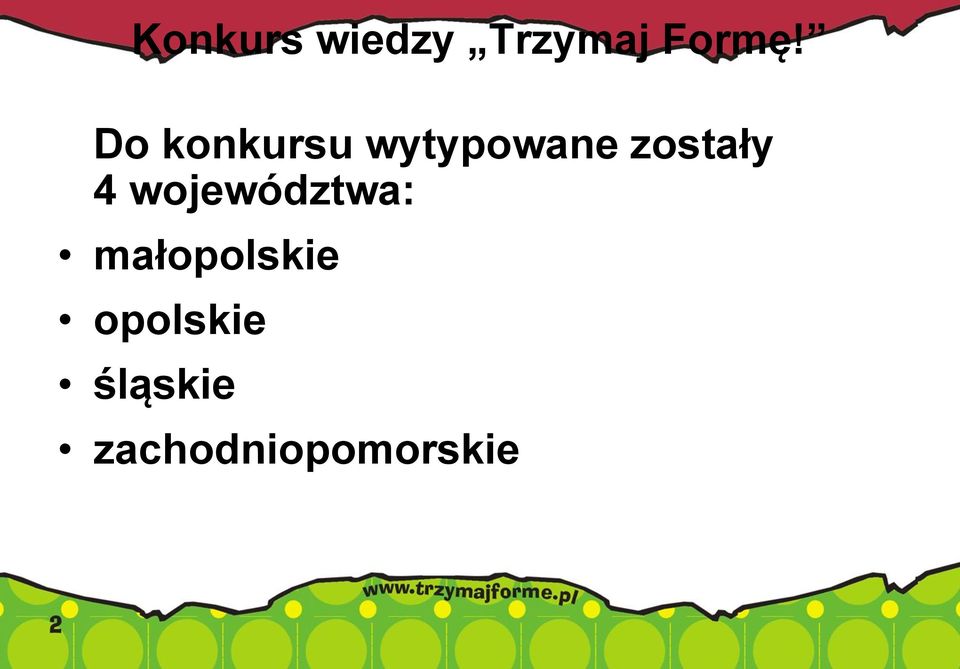 małopolskie opolskie