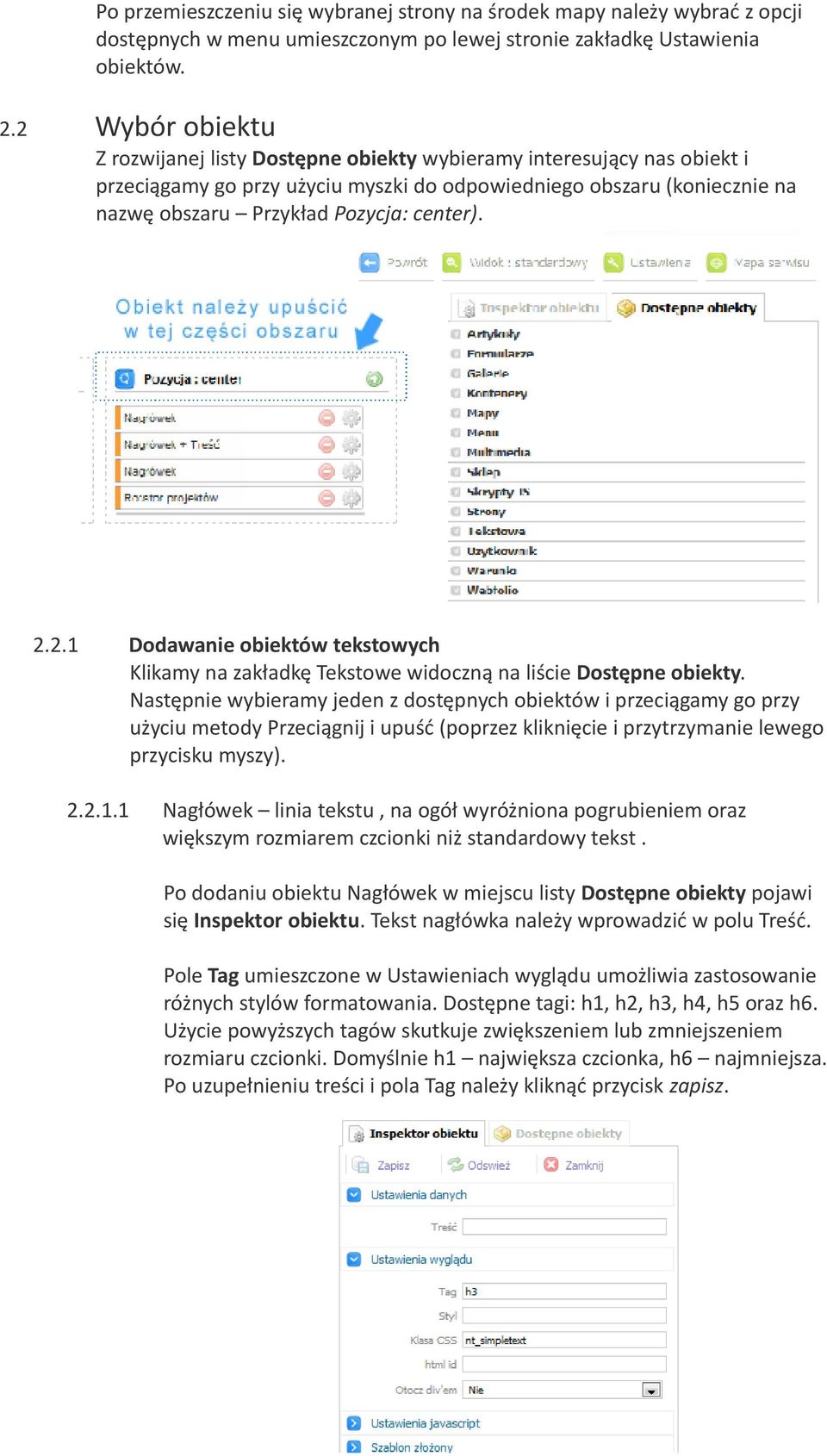 center). 2.2.1 Dodawanie obiektów tekstowych Klikamy na zakładkę Tekstowe widoczną na liście Dostępne obiekty.