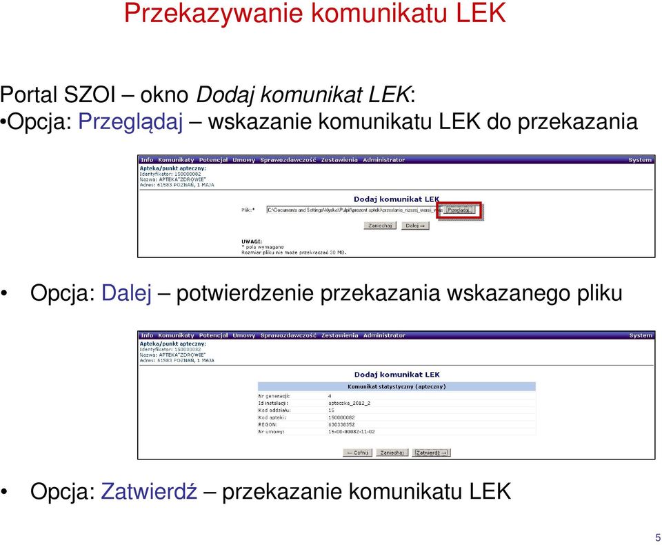 LEK do przekazania Opcja: Dalej potwierdzenie