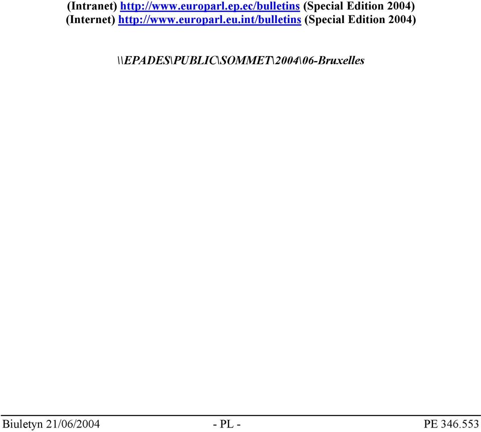 (Internet) http://www.eur