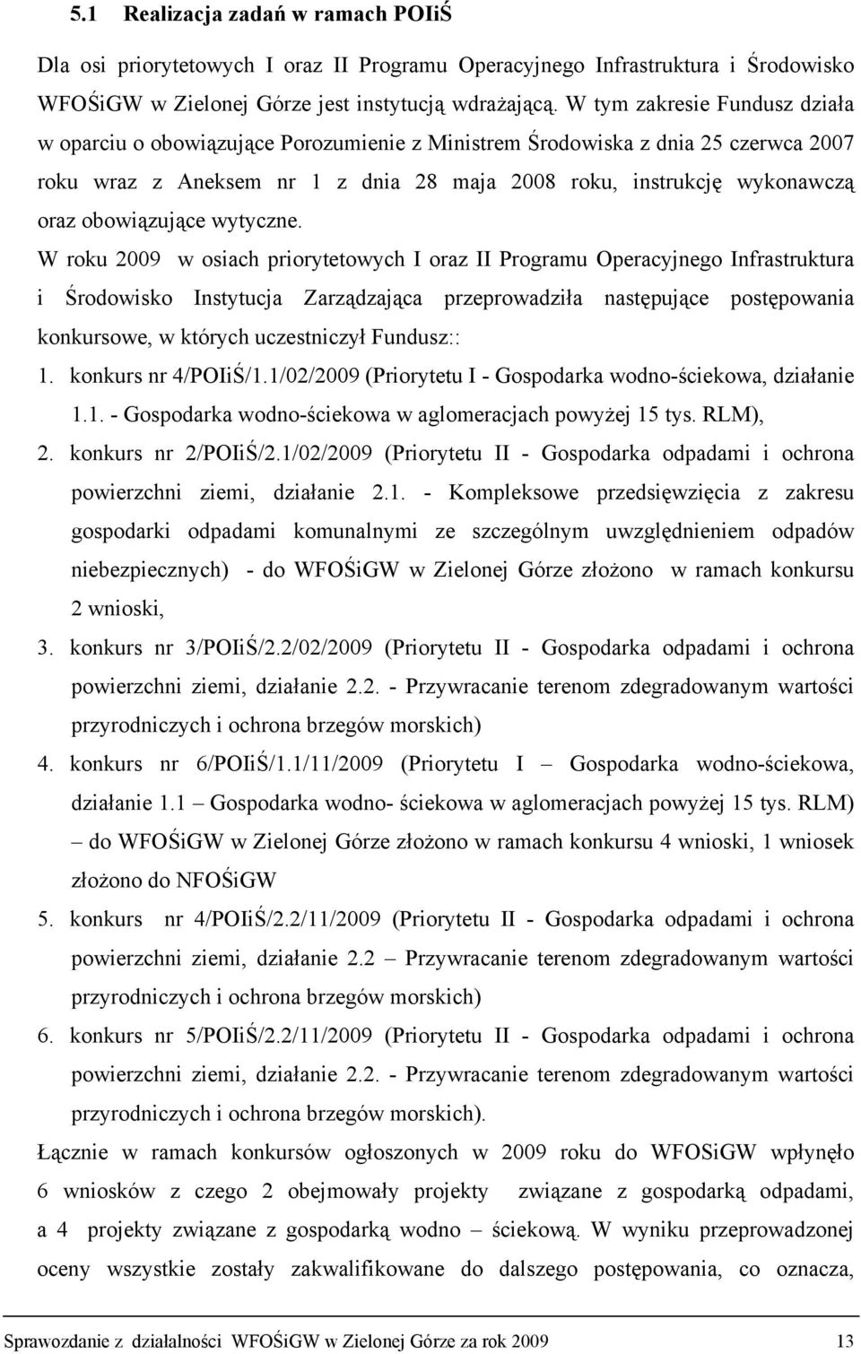 obowiązujące wytyczne.