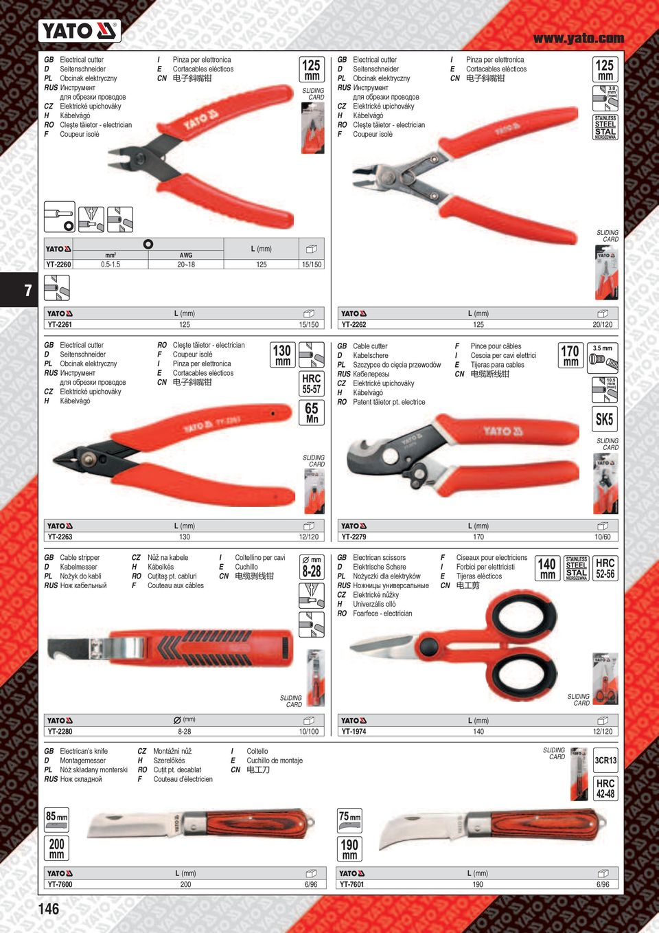 elécticos 电 子 斜 嘴 钳 lectrical cutter Seitenschneider Obcinak elektryczny Инструмент для обрезки проводов lektrické upichováky Kábelvágó Cleşte tăietor - electrician Coupeur isolé Pinza per