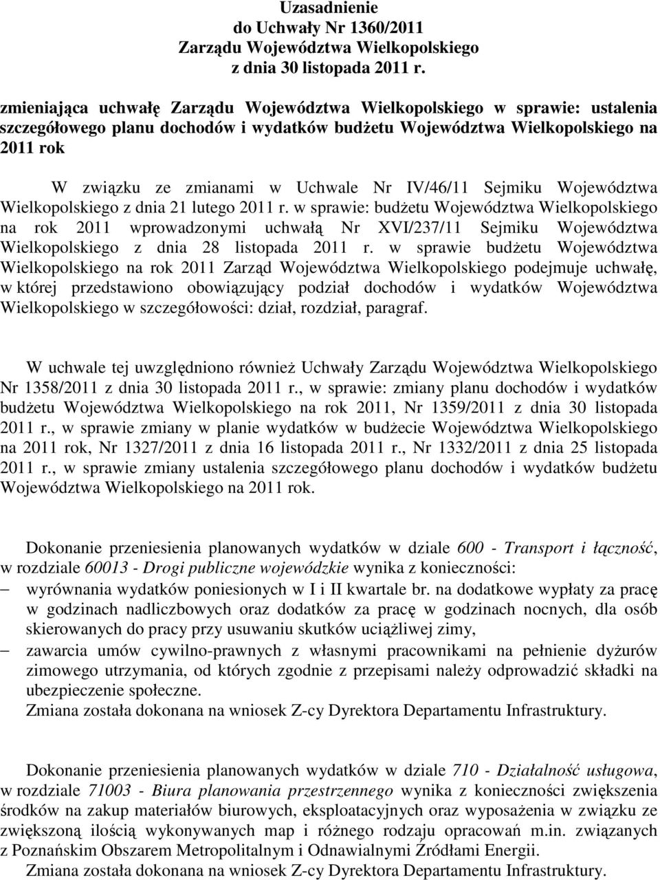 IV/46/11 Sejmiku Województwa Wielkopolskiego z dnia 21 lutego 2011 r.
