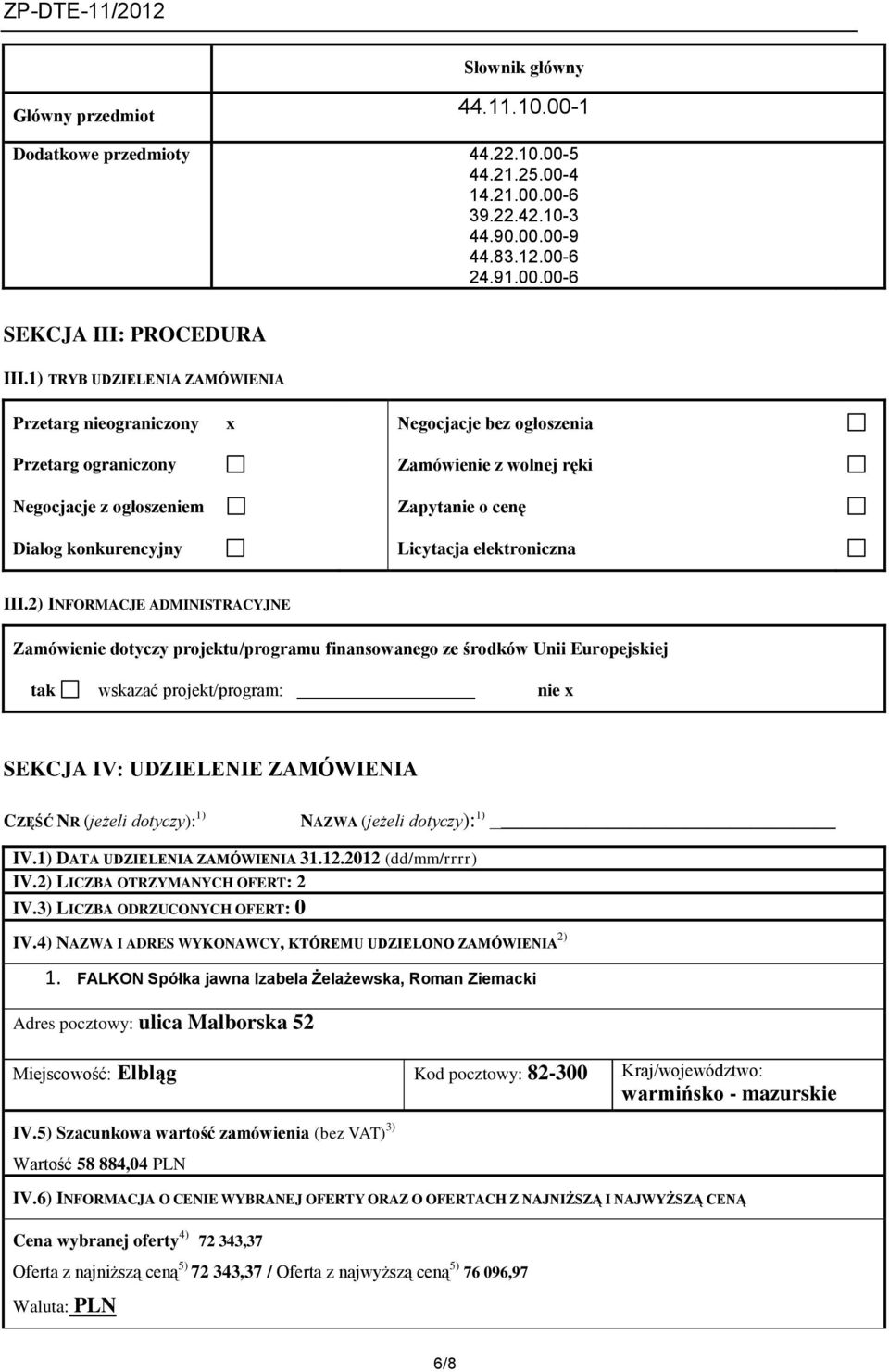 Licytacja elektroniczna III.