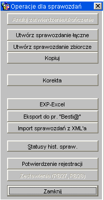 zatwierdzenie sprawozdania przez Departamenty, które otrzymują sprawozdania w wersji papierowej (przycisk używany przez osoby zatwierdzające sprawozdania w DF i DE), ukończenie ostatecznej wersji