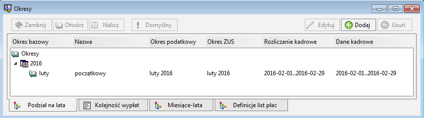 4 Dodanie początkowego okresu płacowego (luty 2016) Dodaj początkowy okres