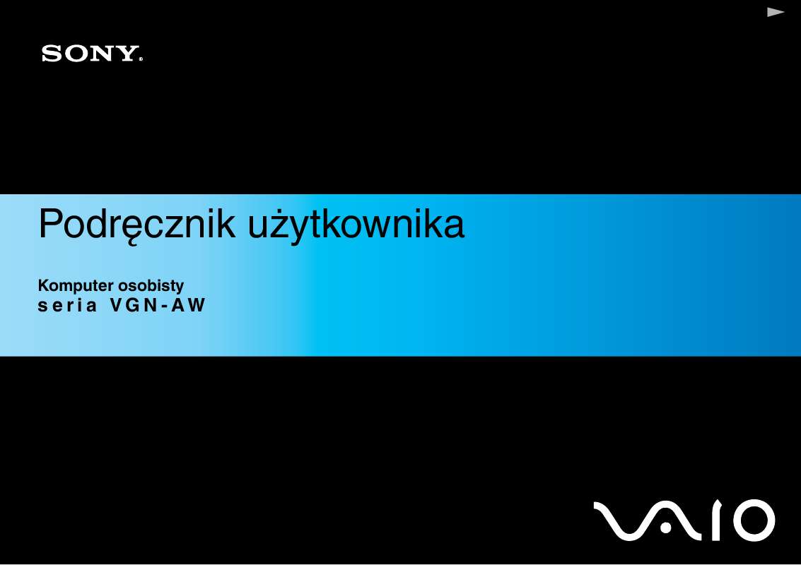 Szczegółowe instrukcje użytkowania znajdują się w podręczniku użytkownika.