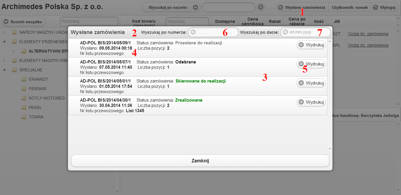 Zamówienia można przeszukiwać po ich numerze, lub po dacie ich wysłania, wpisując wartości odpowiednio w pola (6) i (7).