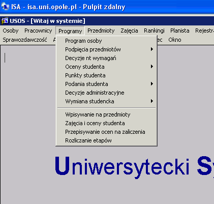 Na pasku menu znajdują się takie opcje jak: Osoby Pracownicy Programy Przedmioty Zajęcia Rankingi Planista Rejestracja Rejestracja żetonowa Dyplomy Płatności Stypendia Praktyki Bon Akademiki
