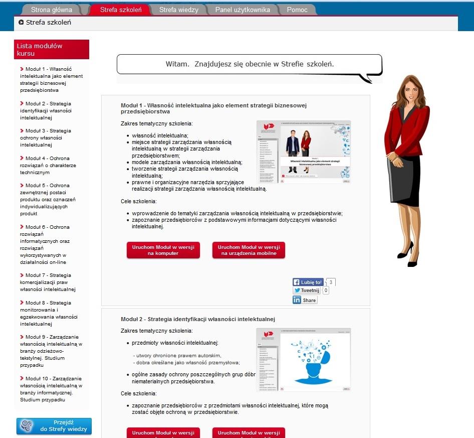 Strefa szkoleń W Strefie szkoleń znajduje się kurs e-learningowy złożony z 10 modułów, w których omówiona została szeroko rozumiana problematyka ochrony własności intelektualnej.