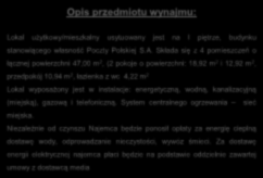 energetyczną, wodną, kanalizacyjną (miejską), gazową i telefoniczną. System centralnego ogrzewania sieć miejska.