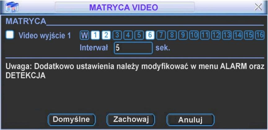 Można tutaj: aktywować wyjście (trzeba zaznaczyć kwadrat po lewej stronie napisu Video wyjście 1 ) oraz wybrać kanały, które będą pojawiać się sekwencyjnie na tym wyjściu.
