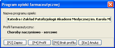 Rys. 4. Profile farmaceutyczne Po opuszczeniu okna profili wywołujemy w menu funkcję Programy opieki farmaceutycznej.