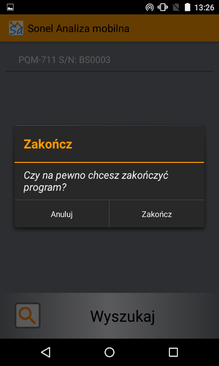 2.7 Zamykanie aplikacji Aby wyjść z aplikacji, należy na ekranie z listą analizatorów (Rys. 3) nacisnąć przycisk systemowy powrót. Wówczas pojawi się komunikat z pytaniem jak na Rys. 12.