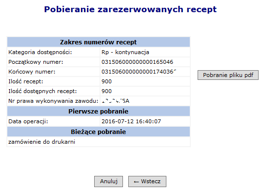 3. Należy wskazać sposób pobierania numerów recept: a. Drukowanie / Pobieranie recept umożliwi pobranie zakresu numerów do pliku PDF.