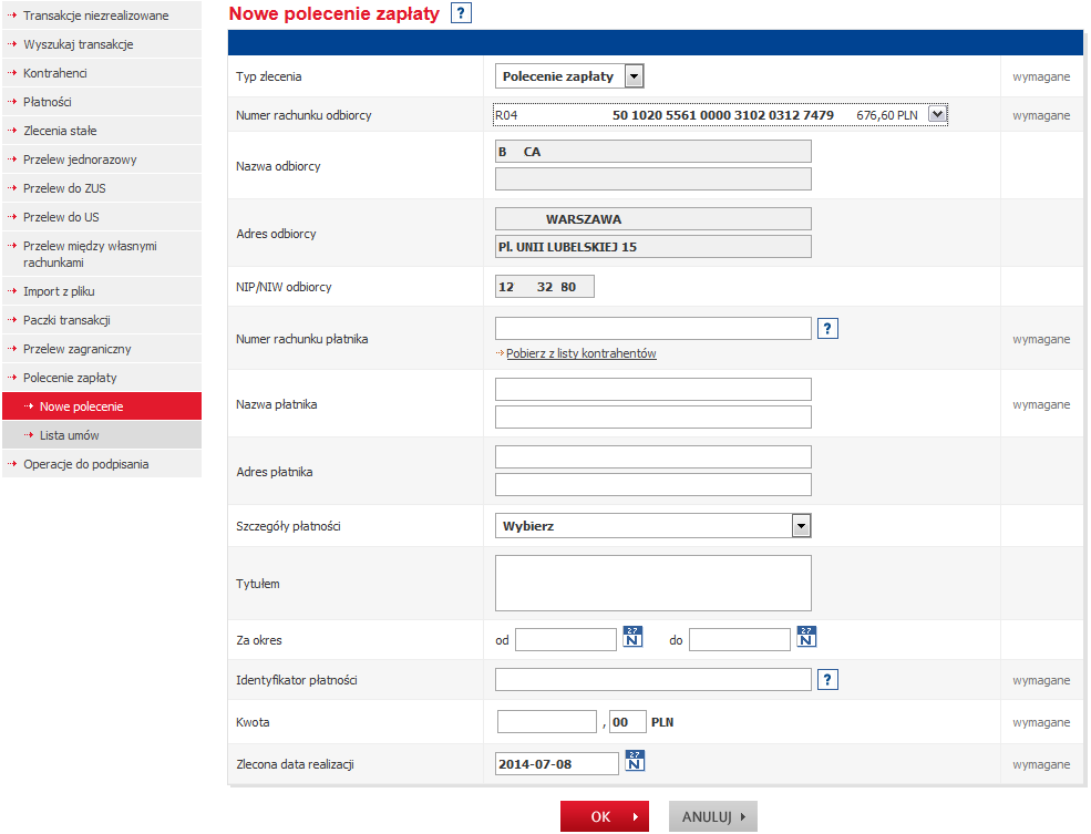 Nowe polecenie W celu wykonania pojedynczego zlecenia należy wybrać Nowe polecenie, W formularzu polecenia zapłaty należy podać wszystkie wymagane pola, które pozwolą na identyfikację zlecenia w