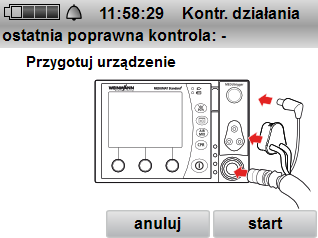 8 Kontrola poprawności działania 6. Skontrolować poziom napełnienia butli z tlenem. Jeżeli to konieczne: Wymienić butlę z tlenem. 7. Skontrolować szczelność systemu (zob. 8.