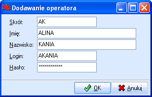 INSTRUKCJA Aby dodać nowego użytkownika należy użyć przycisku F2 Dodaj, a następnie w oknie Dodawanie operatora uzupełnić pola: pole Skrót, pole Imię, pole Nazwisko, pole Login, pole Hasło.