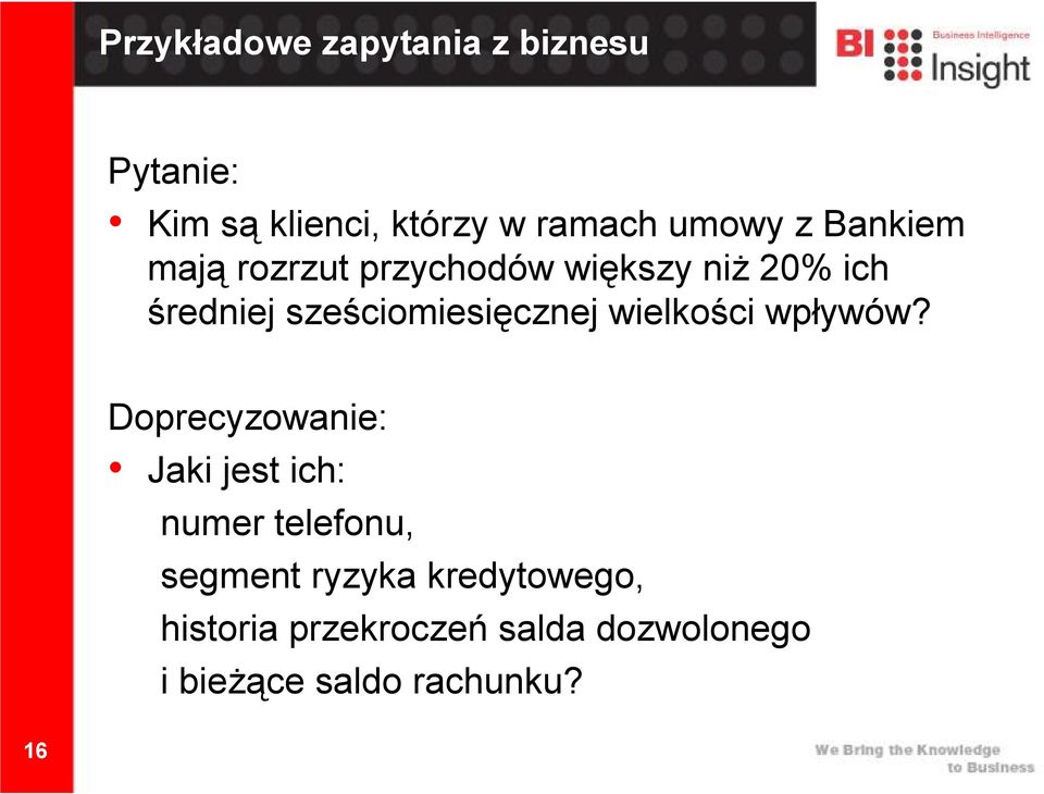 wielkości wpływów?