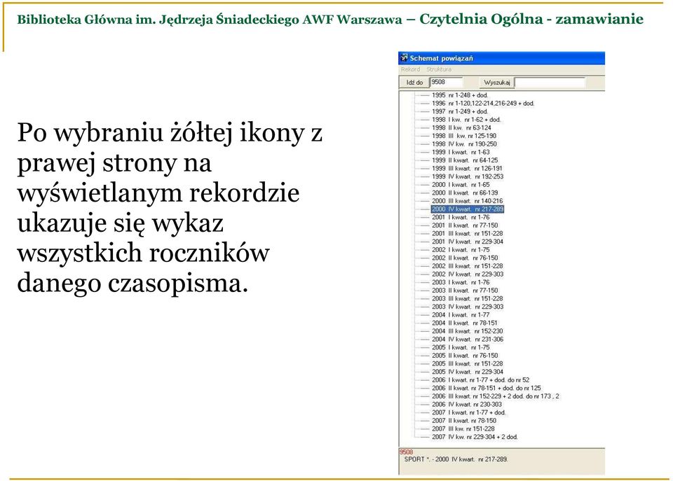 - zamawianie Po wybraniu żółtej ikony z prawej