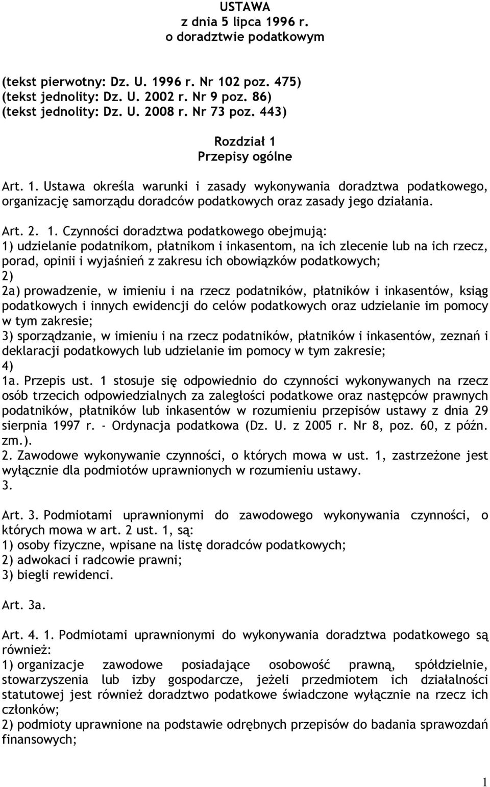 Przepisy ogólne Art. 1.