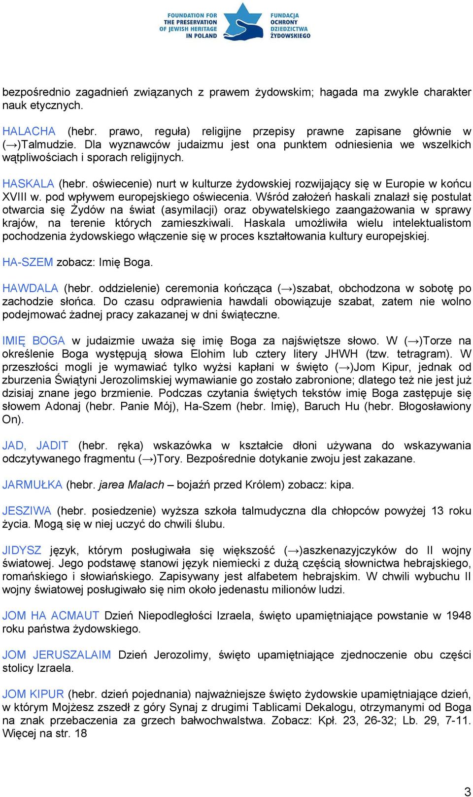 pod wpływem europejskiego oświecenia.