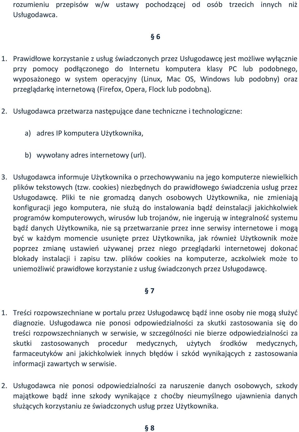 Mac OS, Windows lub podobny) oraz przeglądarkę internetową (Firefox, Opera, Flock lub podobną). 2.