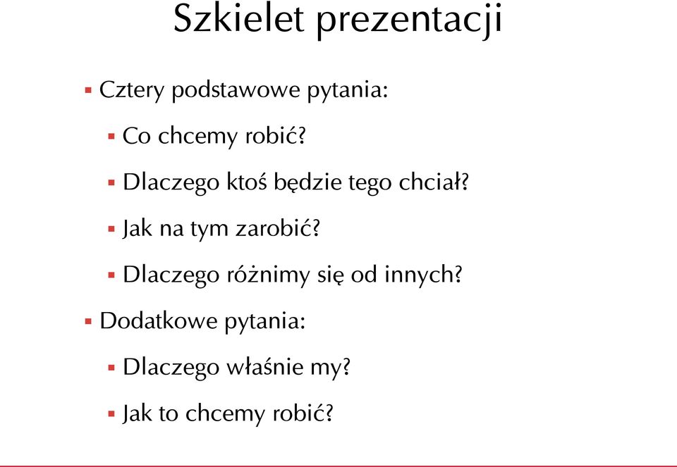 Jak na tym zarobić? Dlaczego różnimy się od innych?