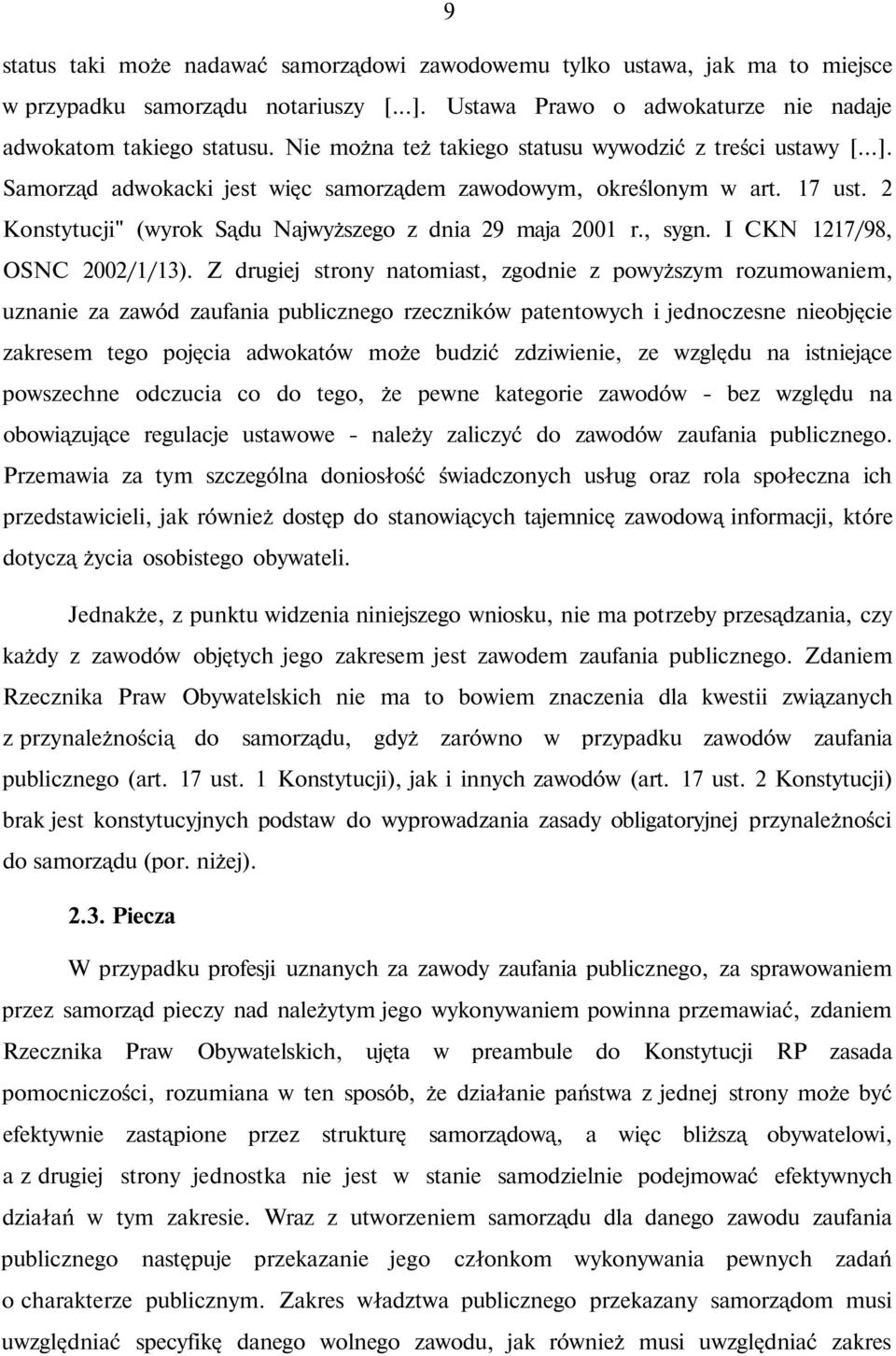 , sygn. I CKN 1217/98, OSNC 2002/1/13).