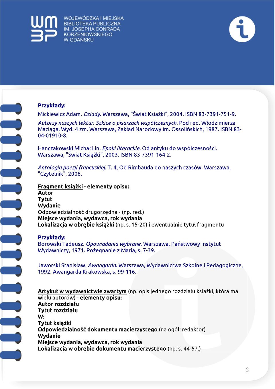 Antologia poezji francuskiej. T. 4, Od Rimbauda do naszych czasów. Warszawa, "Czytelnik", 2006. Fragment książki - elementy opisu: Tytuł Odpowiedzialność drugorzędna - (np. red.