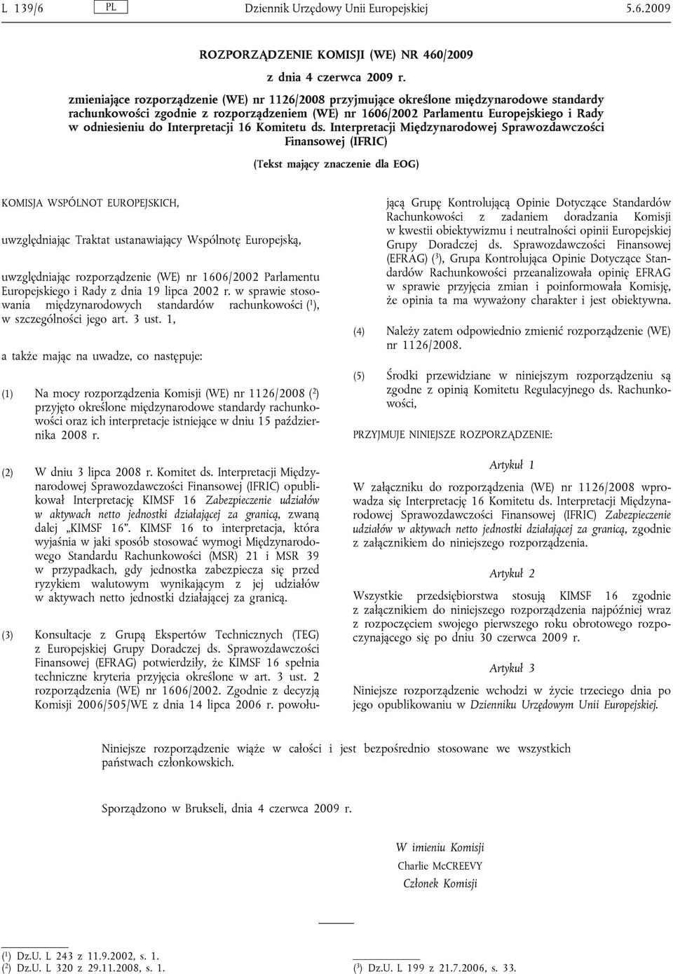 Interpretacji 16 Komitetu ds.