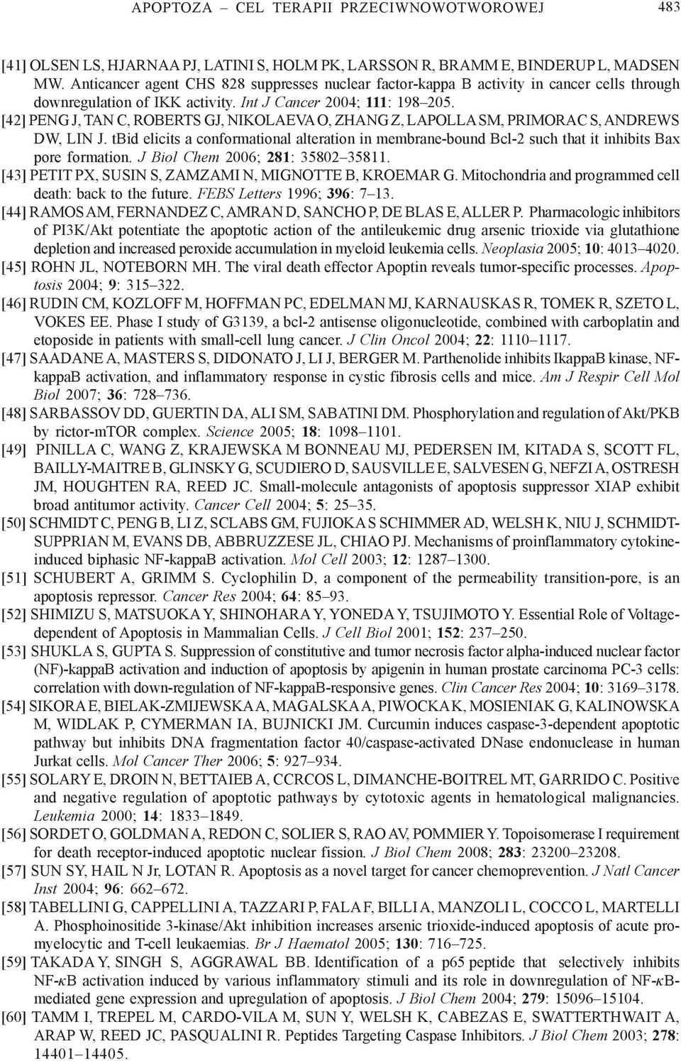 [42] PENG J, TAN C, ROBERTS GJ, NIKOLAEVA O, ZHANG Z, LAPOLLA SM, PRIMORAC S, ANDREWS DW, LIN J.