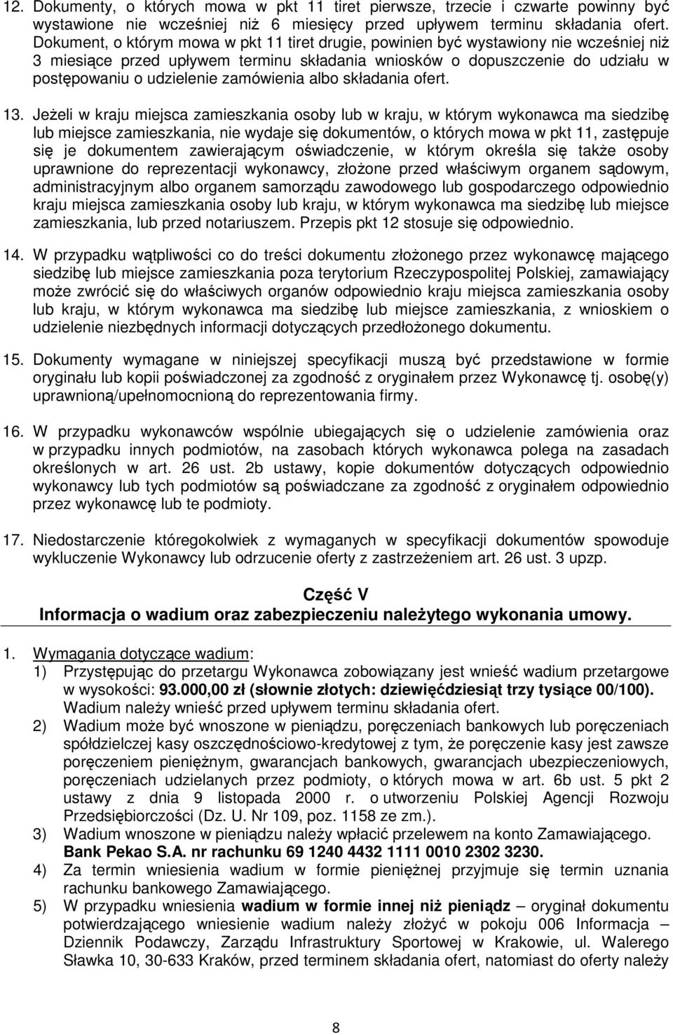 zamówienia albo składania ofert. 13.