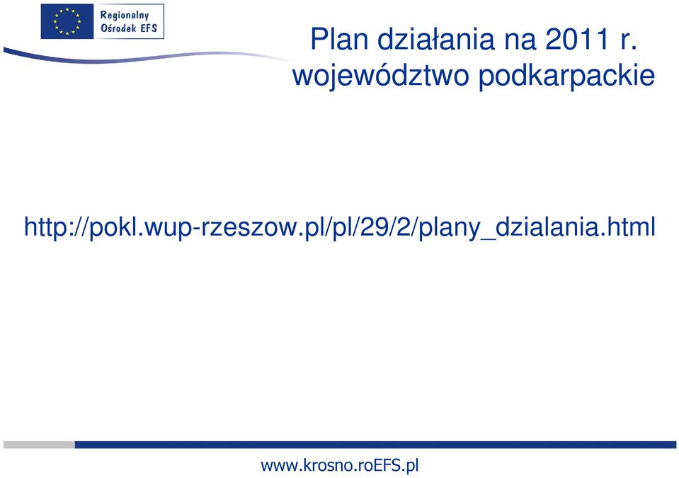 http://pokl.wup-rzeszow.