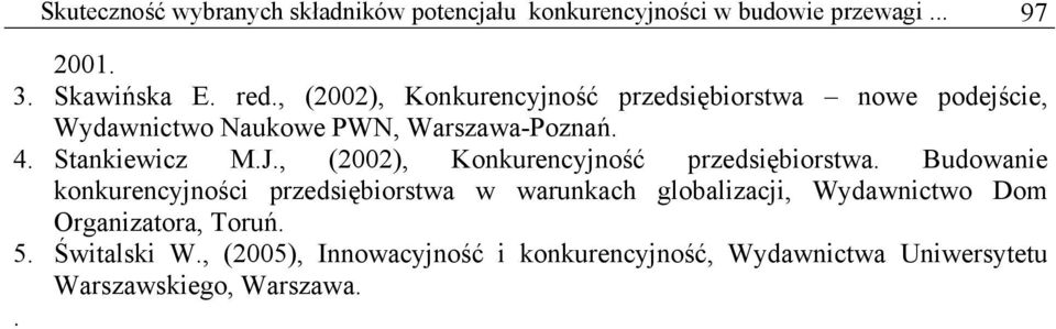 , (2002), Konkurencyjność przedsiębiorstwa.