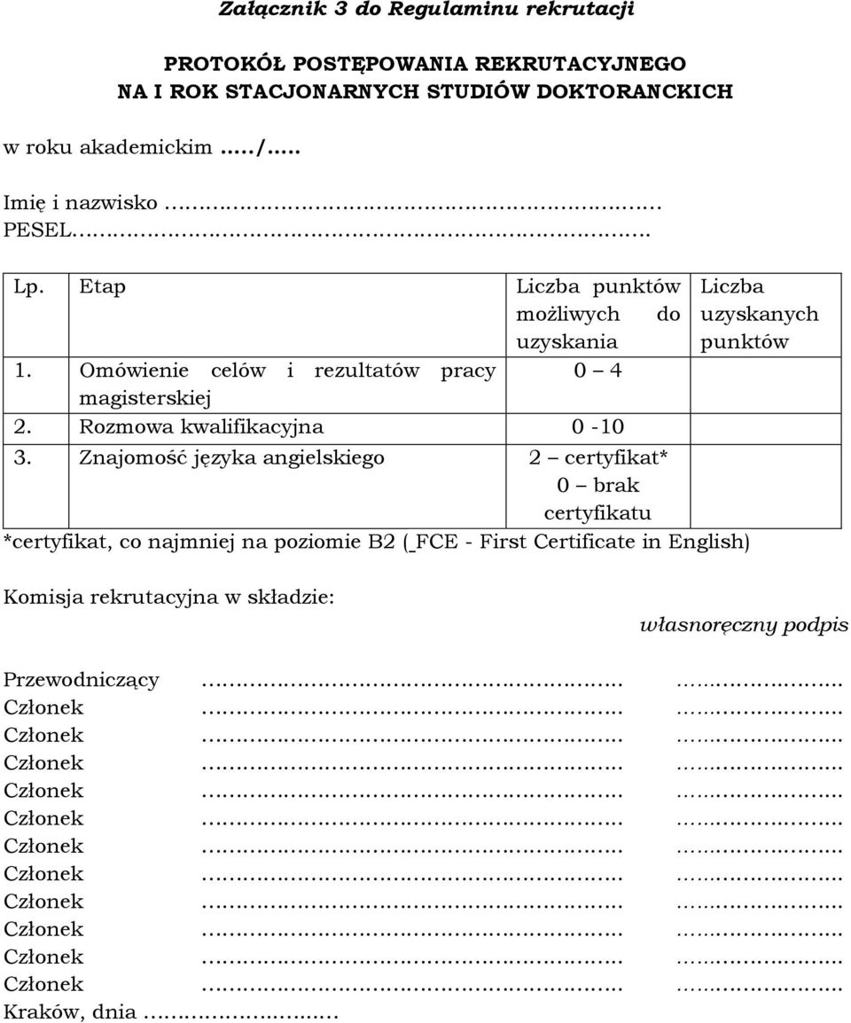 Rozmowa kwalifikacyjna 0-10 3.