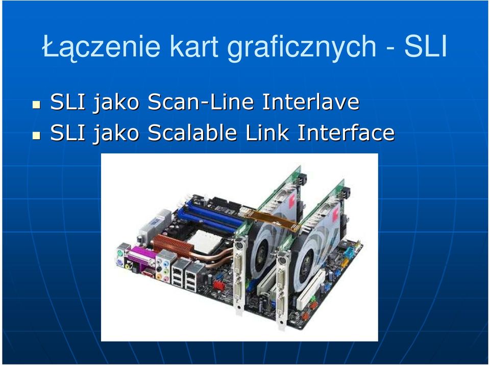 jako Scan-Line