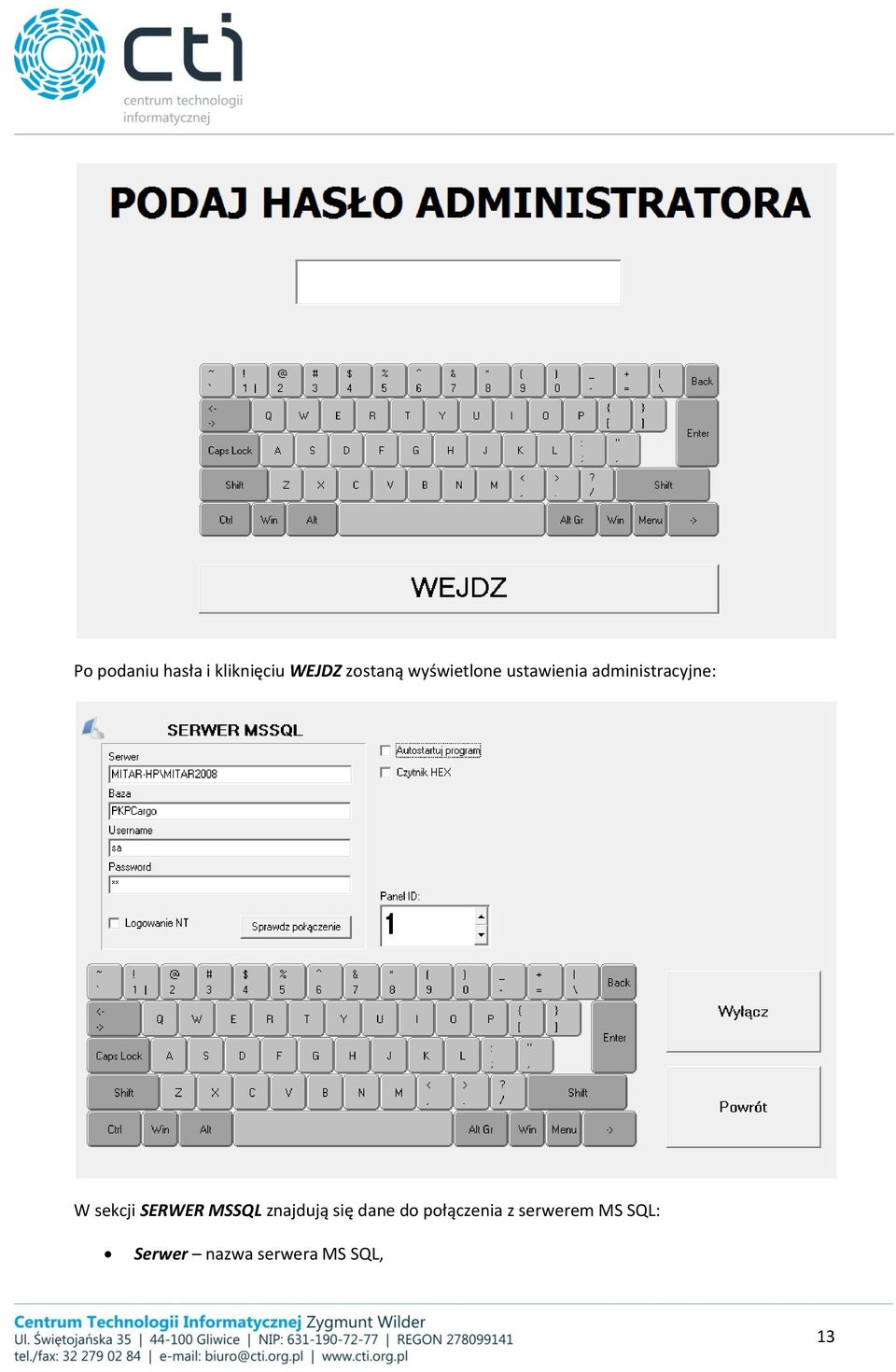 sekcji SERWER MSSQL znajdują się dane do