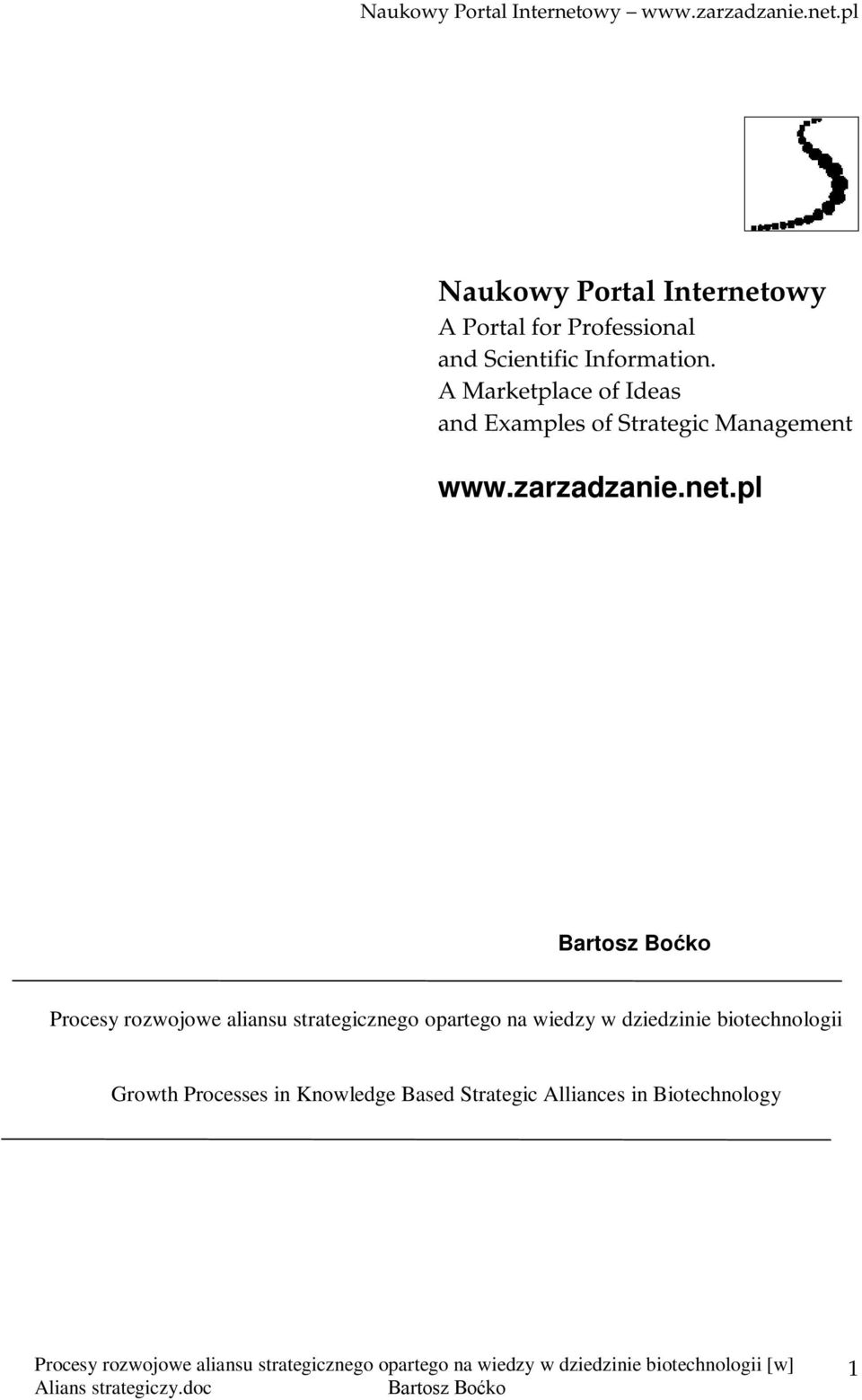 pl Procesy rozwojowe aliansu strategicznego opartego na wiedzy w dziedzinie