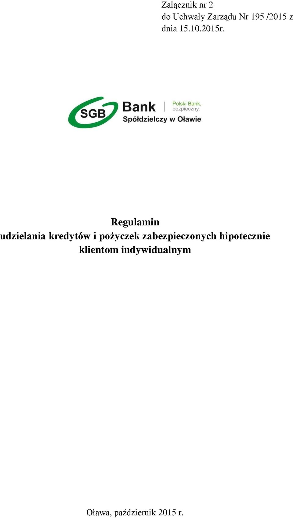 Regulamin udzielania kredytów i pożyczek