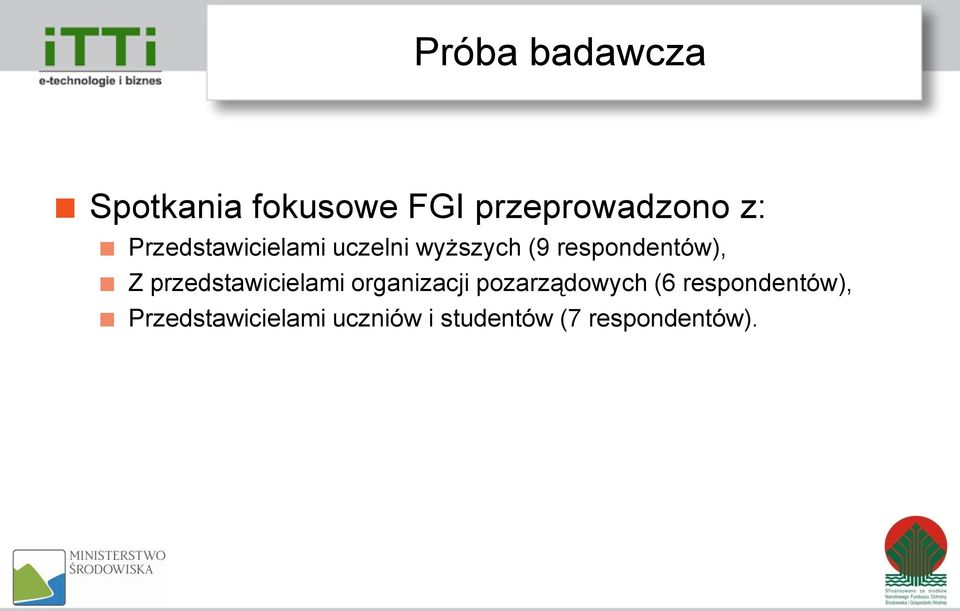 przedstawicielami organizacji pozarządowych (6
