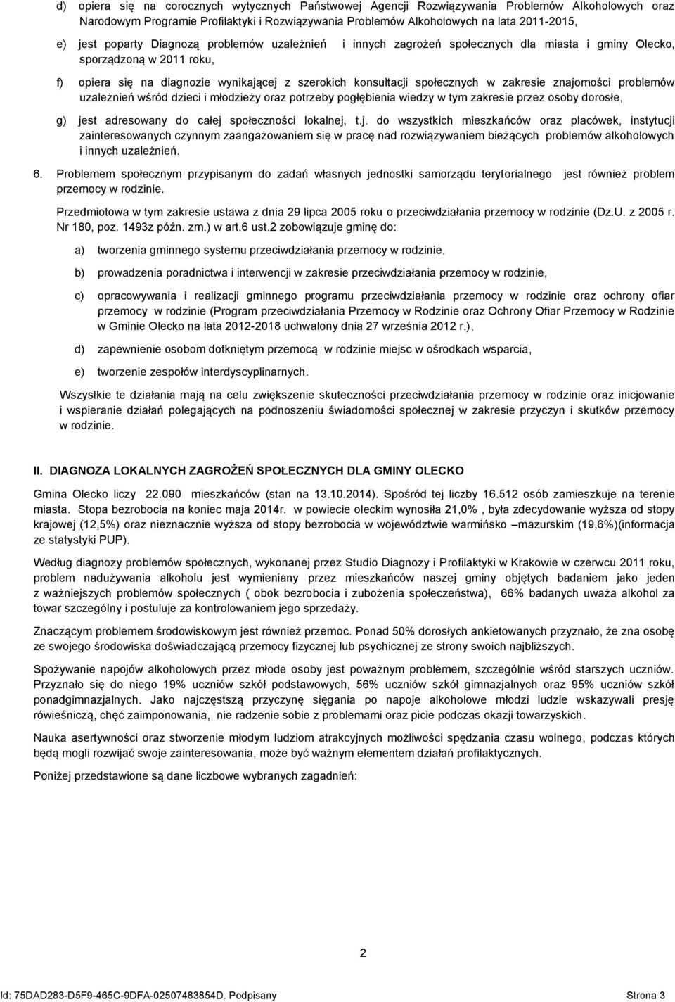 potrzeby pogłębienia wiedzy w tym zakresie przez osoby dorosłe, g) je