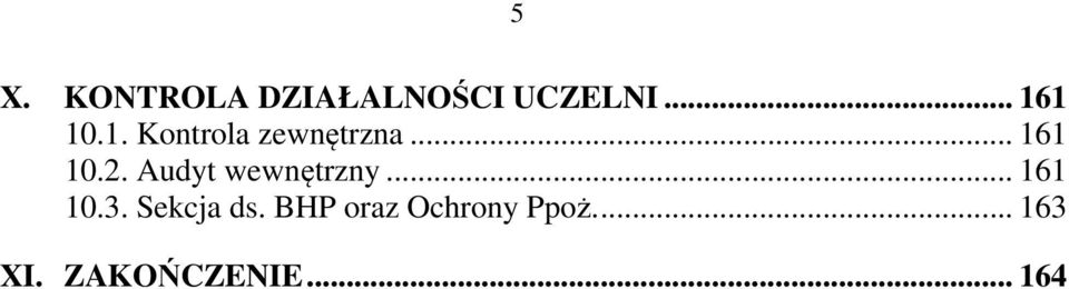 Audyt wewnętrzny... 161 10.3. Sekcja ds.