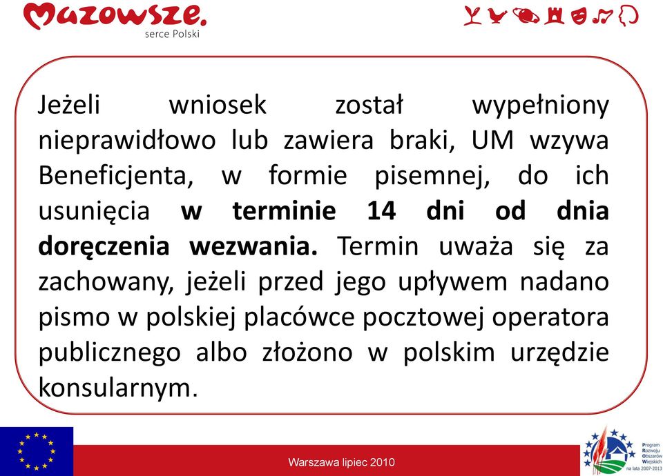 doręczenia wezwania.