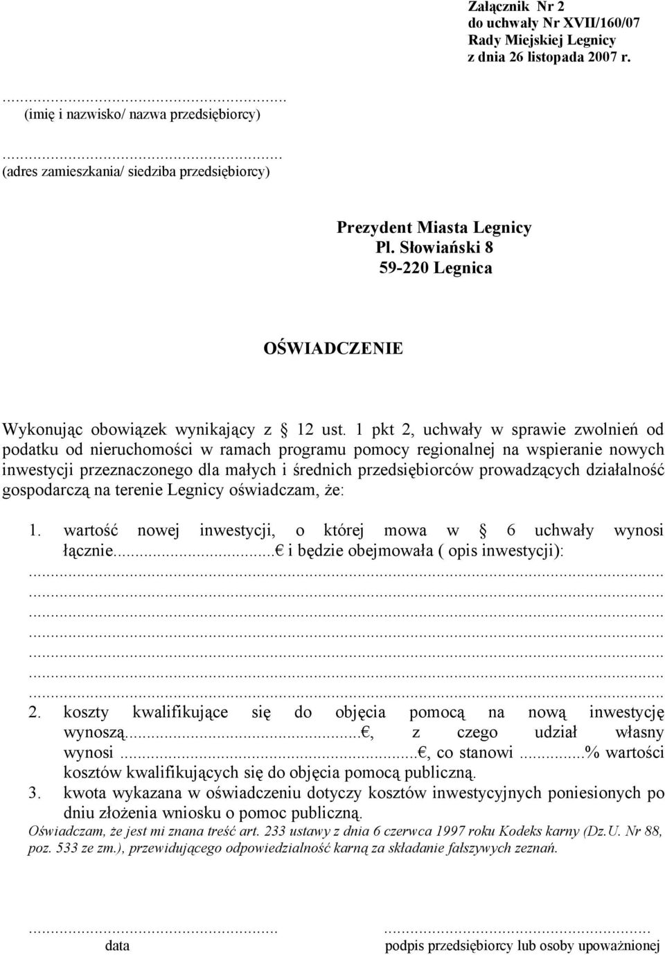 1 pkt 2, uchwały w sprawie zwolnień od podatku od nieruchomości w ramach programu regionalnej na wspieranie nowych inwestycji przeznaczonego dla małych i średnich przedsiębiorców prowadzących