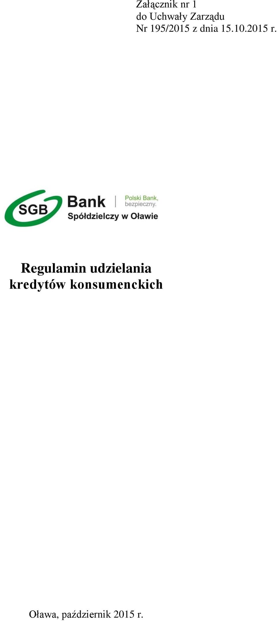 Regulamin udzielania kredytów