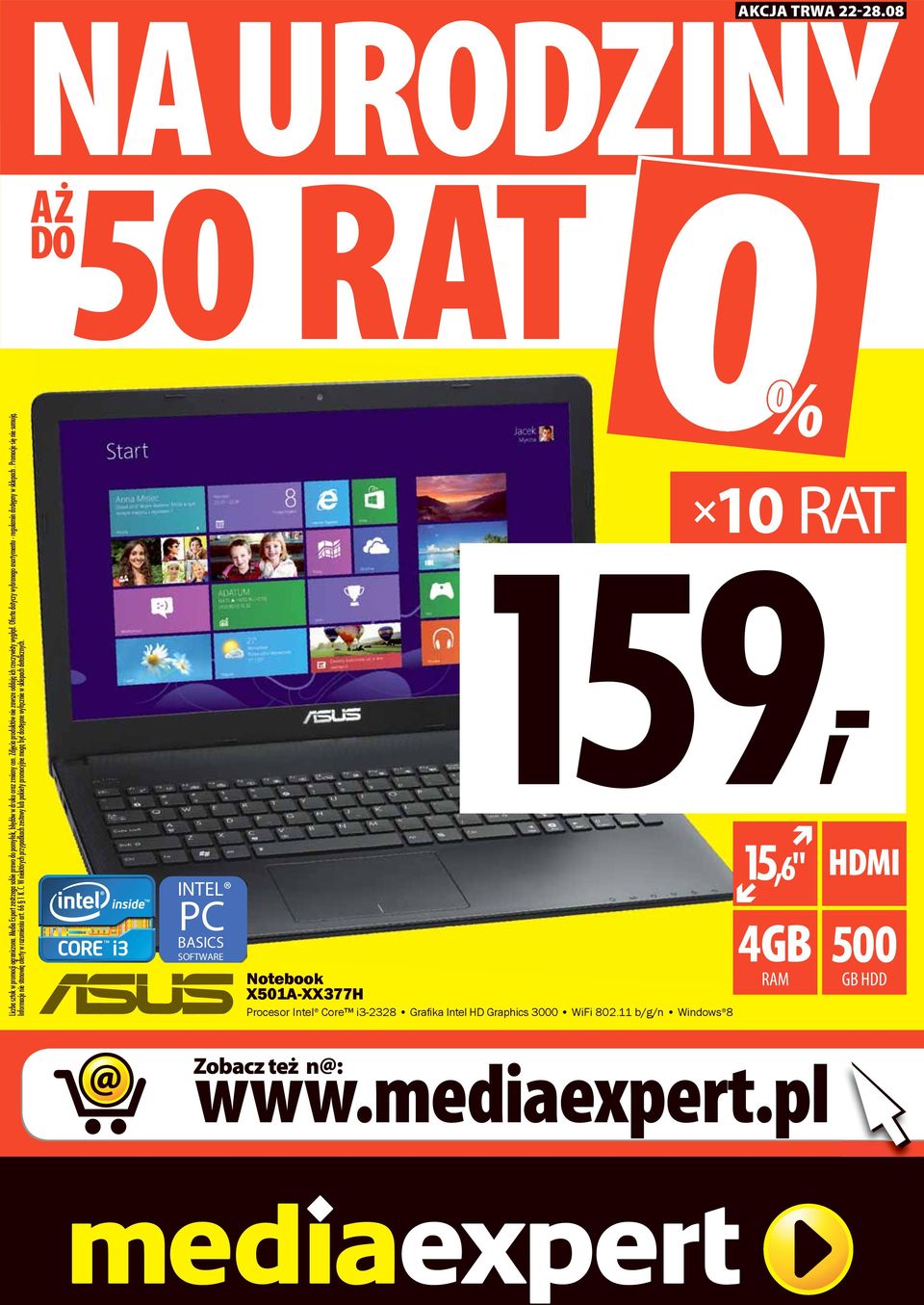 Informacje nie stanowią oferty w rozumieniu art. 66 1 K.C. W niektórych przypadkach zestawy lub pakiety promocyjne mogą być dostępne wyłącznie w sklepach detalicznych.