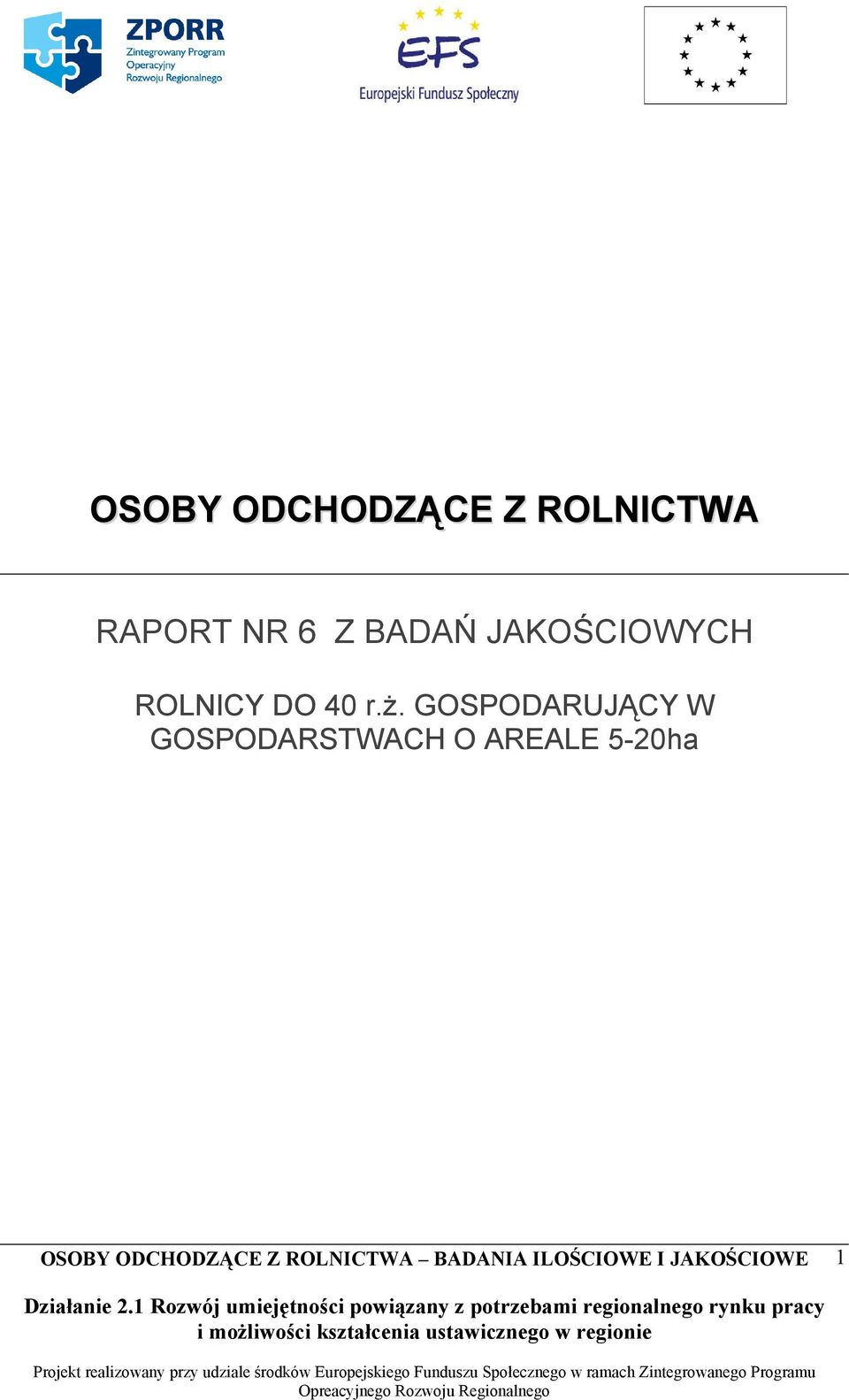 ROLNICY DO 40 r.ż.
